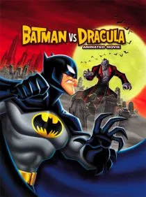انیمیشن The Batman vs. Dracula 2005