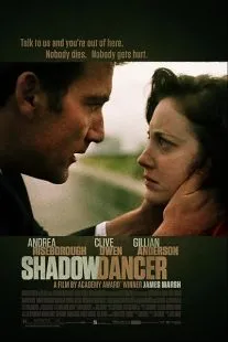 فیلم Shadow Dancer 2012
