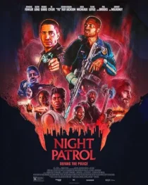 فیلم Night Patrol 2025