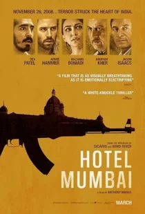  فیلم هندی Hotel Mumbai 2018