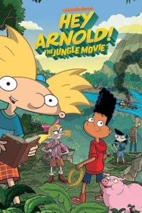 انیمیشن Hey Arnold: The Jungle Movie 2017