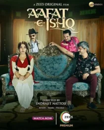  فیلم هندی Aafat-e-Ishq 2021