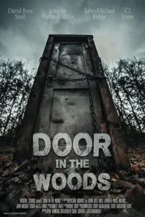  فیلم Door in the Woods 2019