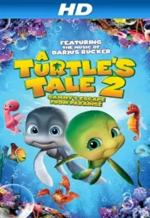 انیمیشن A Turtle’s Tale 2: Sammy’s Escape from Paradise 2012