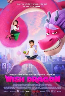  انیمیشن Wish Dragon 2021