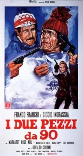  فیلم I due pezzi da 90 1971
