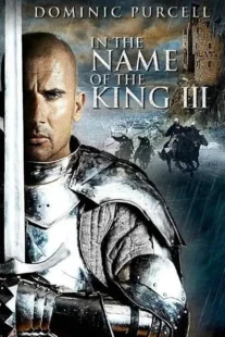 فیلم In the Name of the King: The Last Mission 2014