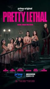 فیلم Pretty Lethal 2026