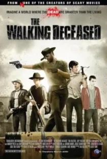  فیلم The Walking Deceased 2015