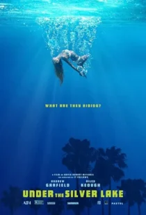  فیلم Under the Silver Lake 2018