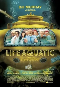  فیلم The Life Aquatic with Steve Zissou 2004