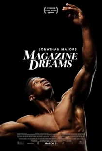 فیلم Magazine Dreams 2023