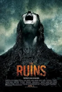  فیلم The Ruins 2008