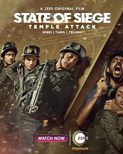 فیلم هندی State of Siege: Temple Attack 2021
