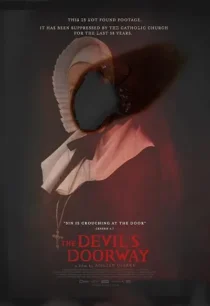  فیلم The Devil’s Doorway 2018