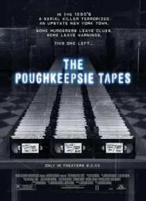  فیلم The Poughkeepsie Tapes 2007