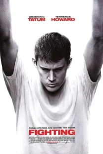  فیلم Fighting 2009
