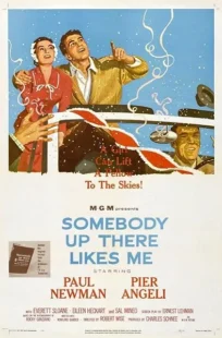  فیلم Somebody Up There Likes Me 1956