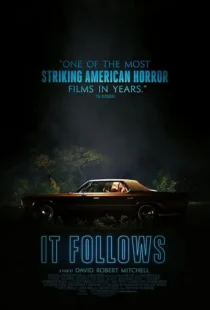 فیلم It Follows 2014