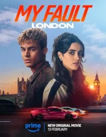 فیلم My Fault: London 2025