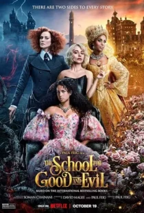 فیلم The School for Good and Evil 2022