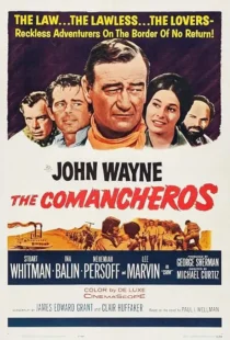 فیلم The Comancheros 1961