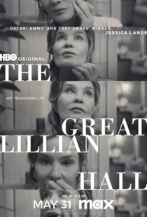 فیلم The Great Lillian Hall 2024