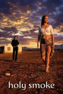  فیلم Holy Smoke 1999