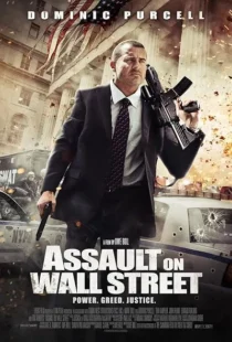  فیلم Assault on Wall Street 2013