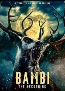 فیلم Bambi: The Reckoning 2025