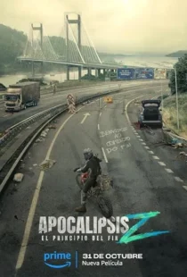 فیلم Apocalypse Z: The Beginning of the End 2024